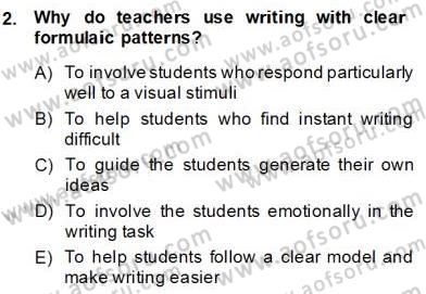 Konuşma Ve Yazma Öğretimi Dersi 2013 - 2014 Yılı (Final) Dönem Sonu Sınav Soruları 2. Soru