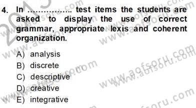 Konuşma Ve Yazma Öğretimi Dersi 2013 - 2014 Yılı (Final) Dönem Sonu Sınav Soruları 4. Soru