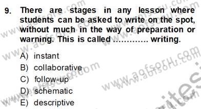Konuşma Ve Yazma Öğretimi Dersi 2013 - 2014 Yılı (Final) Dönem Sonu Sınav Soruları 9. Soru