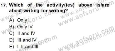 Konuşma Ve Yazma Öğretimi Dersi 2014 - 2015 Yılı (Final) Dönem Sonu Sınavı 17. Soru