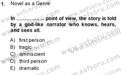 İngiliz/Amerikan Edebiyatı 1 Dersi 2013 - 2014 Yılı (Final) Dönem Sonu Sınav Soruları 1. Soru
