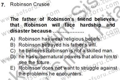 İngiliz/Amerikan Edebiyatı 1 Dersi 2013 - 2014 Yılı (Final) Dönem Sonu Sınav Soruları 7. Soru