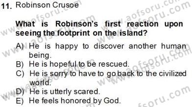 İngiliz/Amerikan Edebiyatı 1 Dersi 2013 - 2014 Yılı Tek Ders Sınav Soruları 11. Soru