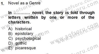 İngiliz/Amerikan Edebiyatı 1 Dersi 2014 - 2015 Yılı (Final) Dönem Sonu Sınavı 1. Soru