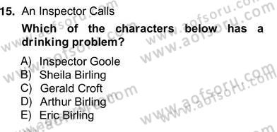 İngiliz/Amerikan Edebiyatı 2 Dersi 2012 - 2013 Yılı (Vize) Ara Sınav Soruları 15. Soru