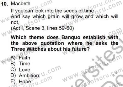 İngiliz/Amerikan Edebiyatı 2 Dersi 2012 - 2013 Yılı (Final) Dönem Sonu Sınav Soruları 10. Soru