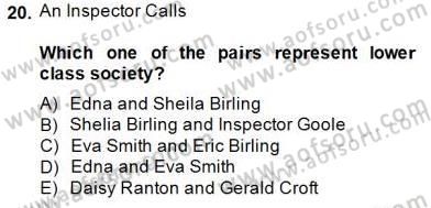 İngiliz/Amerikan Edebiyatı 2 Dersi 2014 - 2015 Yılı (Vize) Ara Sınav Soruları 20. Soru