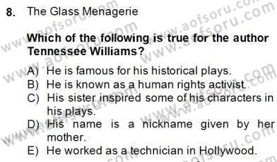 İngiliz/Amerikan Edebiyatı 2 Dersi 2014 - 2015 Yılı (Final) Dönem Sonu Sınav Soruları 8. Soru