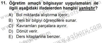 İng. Öğretmenliğinde Öğretim Teknolojileri Ve Materyal Tasarımı 1 Dersi 2012 - 2013 Yılı (Final) Dönem Sonu Sınav Soruları 11. Soru