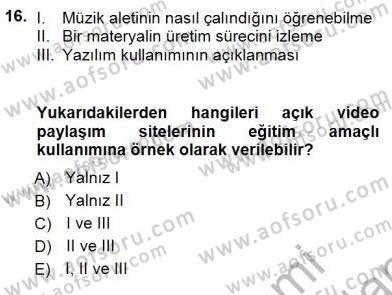 İng. Öğretmenliğinde Öğretim Teknolojileri Ve Materyal Tasarımı 1 Dersi 2012 - 2013 Yılı (Final) Dönem Sonu Sınav Soruları 16. Soru