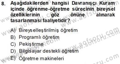 İng. Öğretmenliğinde Öğretim Teknolojileri Ve Materyal Tasarımı 1 Dersi 2013 - 2014 Yılı (Vize) Ara Sınav Soruları 8. Soru