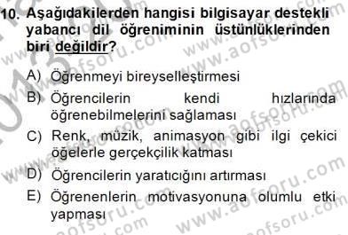 İng. Öğretmenliğinde Öğretim Teknolojileri Ve Materyal Tasarımı 1 Dersi 2013 - 2014 Yılı (Final) Dönem Sonu Sınav Soruları 10. Soru