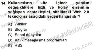 İng. Öğretmenliğinde Öğretim Teknolojileri Ve Materyal Tasarımı 1 Dersi 2013 - 2014 Yılı (Final) Dönem Sonu Sınav Soruları 14. Soru