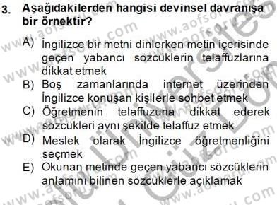 İng. Öğretmenliğinde Öğretim Teknolojileri Ve Materyal Tasarımı 1 Dersi 2013 - 2014 Yılı (Final) Dönem Sonu Sınav Soruları 3. Soru