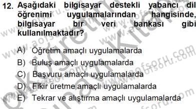 İng. Öğretmenliğinde Öğretim Teknolojileri Ve Materyal Tasarımı 1 Dersi 2013 - 2014 Yılı Tek Ders Sınav Soruları 12. Soru