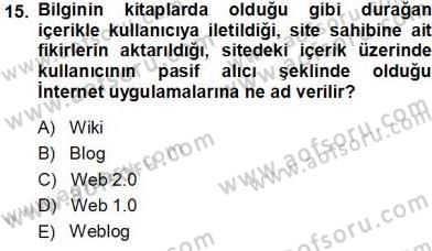 İng. Öğretmenliğinde Öğretim Teknolojileri Ve Materyal Tasarımı 1 Dersi 2013 - 2014 Yılı Tek Ders Sınav Soruları 15. Soru