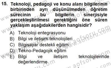 İng. Öğretmenliğinde Öğretim Teknolojileri Ve Materyal Tasarımı 1 Dersi 2014 - 2015 Yılı (Vize) Ara Sınav Soruları 15. Soru