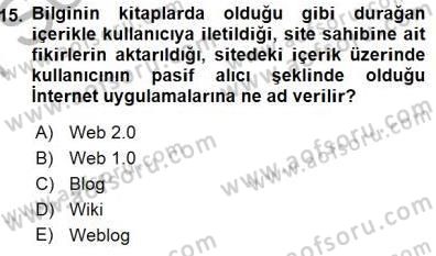 İng. Öğretmenliğinde Öğretim Teknolojileri Ve Materyal Tasarımı 1 Dersi 2015 - 2016 Yılı (Final) Dönem Sonu Sınav Soruları 15. Soru