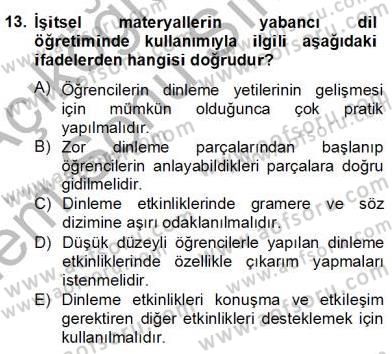 İng. Öğretmenliğinde Öğretim Teknolojileri Ve Materyal Tasarımı 2 Dersi 2012 - 2013 Yılı (Final) Dönem Sonu Sınav Soruları 13. Soru