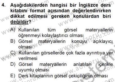 İng. Öğretmenliğinde Öğretim Teknolojileri Ve Materyal Tasarımı 2 Dersi 2012 - 2013 Yılı (Final) Dönem Sonu Sınav Soruları 4. Soru