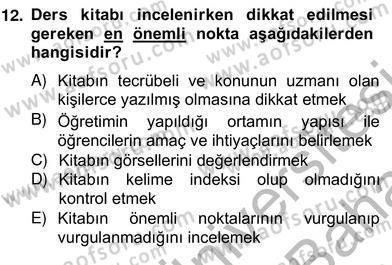 İng. Öğretmenliğinde Öğretim Teknolojileri Ve Materyal Tasarımı 2 Dersi 2013 - 2014 Yılı (Vize) Ara Sınavı 12. Soru