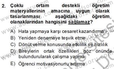 İng. Öğretmenliğinde Öğretim Teknolojileri Ve Materyal Tasarımı 2 Dersi 2013 - 2014 Yılı (Final) Dönem Sonu Sınavı 2. Soru