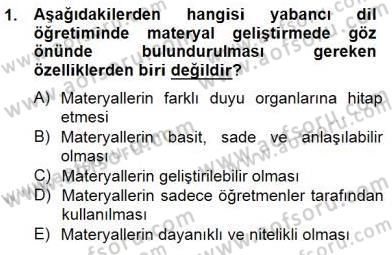 İng. Öğretmenliğinde Öğretim Teknolojileri Ve Materyal Tasarımı 2 Dersi 2014 - 2015 Yılı (Final) Dönem Sonu Sınav Soruları 1. Soru