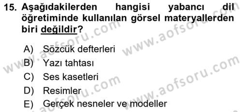 İng. Öğretmenliğinde Öğretim Teknolojileri Ve Materyal Tasarımı 2 Dersi 2015 - 2016 Yılı (Final) Dönem Sonu Sınav Soruları 15. Soru
