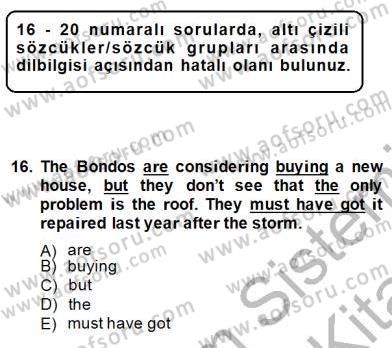 Pedagojik Gramer 1 Dersi 2013 - 2014 Yılı (Final) Dönem Sonu Sınav Soruları 16. Soru