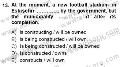 Pedagojik Gramer 2 Dersi 2013 - 2014 Yılı (Final) Dönem Sonu Sınav Soruları 13. Soru