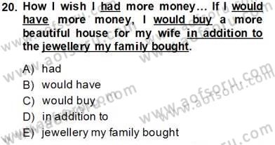 Pedagojik Gramer 2 Dersi 2013 - 2014 Yılı Tek Ders Sınav Soruları 20. Soru