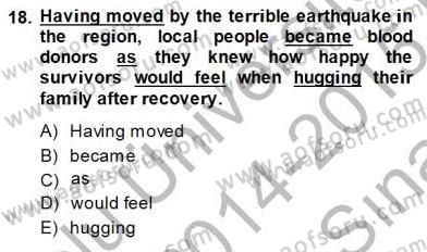 Pedagojik Gramer 2 Dersi 2014 - 2015 Yılı (Vize) Ara Sınav Soruları 18. Soru