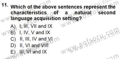 Dil Edinimi Dersi 2012 - 2013 Yılı (Final) Dönem Sonu Sınav Soruları 11. Soru