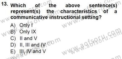 Dil Edinimi Dersi 2012 - 2013 Yılı (Final) Dönem Sonu Sınav Soruları 13. Soru