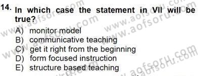 Dil Edinimi Dersi 2012 - 2013 Yılı (Final) Dönem Sonu Sınav Soruları 14. Soru