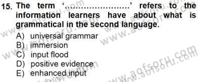 Dil Edinimi Dersi 2012 - 2013 Yılı (Final) Dönem Sonu Sınav Soruları 15. Soru