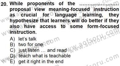 Dil Edinimi Dersi 2012 - 2013 Yılı (Final) Dönem Sonu Sınav Soruları 20. Soru
