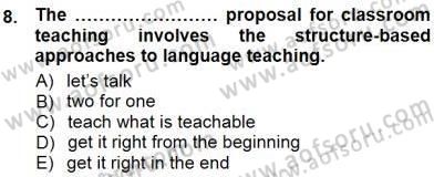 Dil Edinimi Dersi 2012 - 2013 Yılı (Final) Dönem Sonu Sınav Soruları 8. Soru