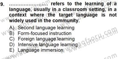 Dil Edinimi Dersi 2012 - 2013 Yılı (Final) Dönem Sonu Sınav Soruları 9. Soru