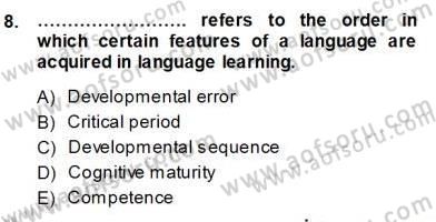 Dil Edinimi Dersi 2013 - 2014 Yılı (Vize) Ara Sınavı 8. Soru