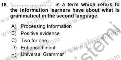 Dil Edinimi Dersi 2015 - 2016 Yılı (Final) Dönem Sonu Sınav Soruları 16. Soru