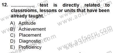 Yabancı Dil Öğretiminde Ölçme Ve Değerlendirme 1 Dersi Ara Sınavı Deneme Sınav Soruları 12. Soru