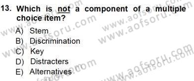 Yabancı Dil Öğretiminde Ölçme Ve Değerlendirme 1 Dersi Ara Sınavı Deneme Sınav Soruları 13. Soru