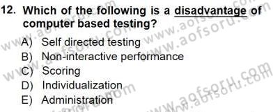 Yabancı Dil Öğretiminde Ölçme Ve Değerlendirme 1 Dersi 2012 - 2013 Yılı (Final) Dönem Sonu Sınav Soruları 12. Soru