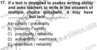 Yabancı Dil Öğretiminde Ölçme Ve Değerlendirme 1 Dersi 2012 - 2013 Yılı (Final) Dönem Sonu Sınav Soruları 17. Soru