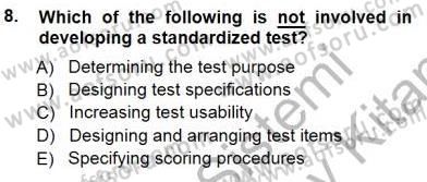 Yabancı Dil Öğretiminde Ölçme Ve Değerlendirme 1 Dersi 2012 - 2013 Yılı (Final) Dönem Sonu Sınav Soruları 8. Soru