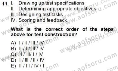 Yabancı Dil Öğretiminde Ölçme Ve Değerlendirme 1 Dersi Ara Sınavı Deneme Sınav Soruları 11. Soru