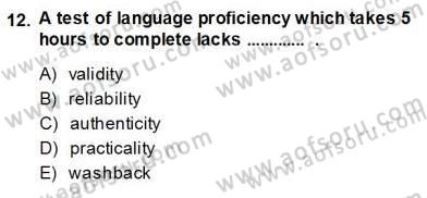 Yabancı Dil Öğretiminde Ölçme Ve Değerlendirme 1 Dersi Ara Sınavı Deneme Sınav Soruları 12. Soru