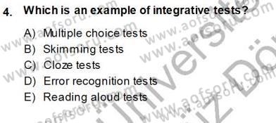 Yabancı Dil Öğretiminde Ölçme Ve Değerlendirme 1 Dersi Ara Sınavı Deneme Sınav Soruları 4. Soru