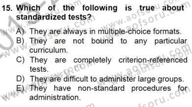 Yabancı Dil Öğretiminde Ölçme Ve Değerlendirme 1 Dersi 2013 - 2014 Yılı (Final) Dönem Sonu Sınav Soruları 15. Soru